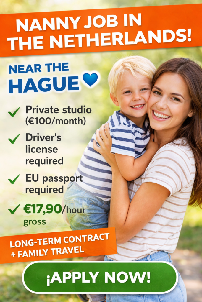 Live-in Nanny Job Netherlands | The Hague | EU Passport Required