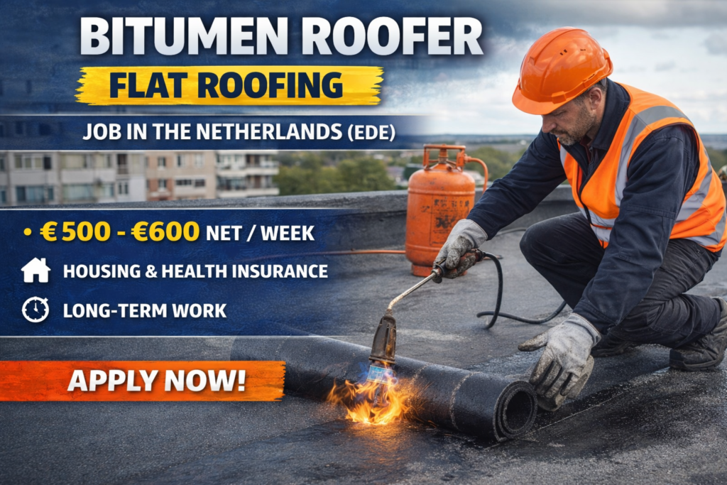 Experienced Bitumen Roofer wanted in Ede, Netherlands. €500–€600 net per week, housing, transport and health insurance included.