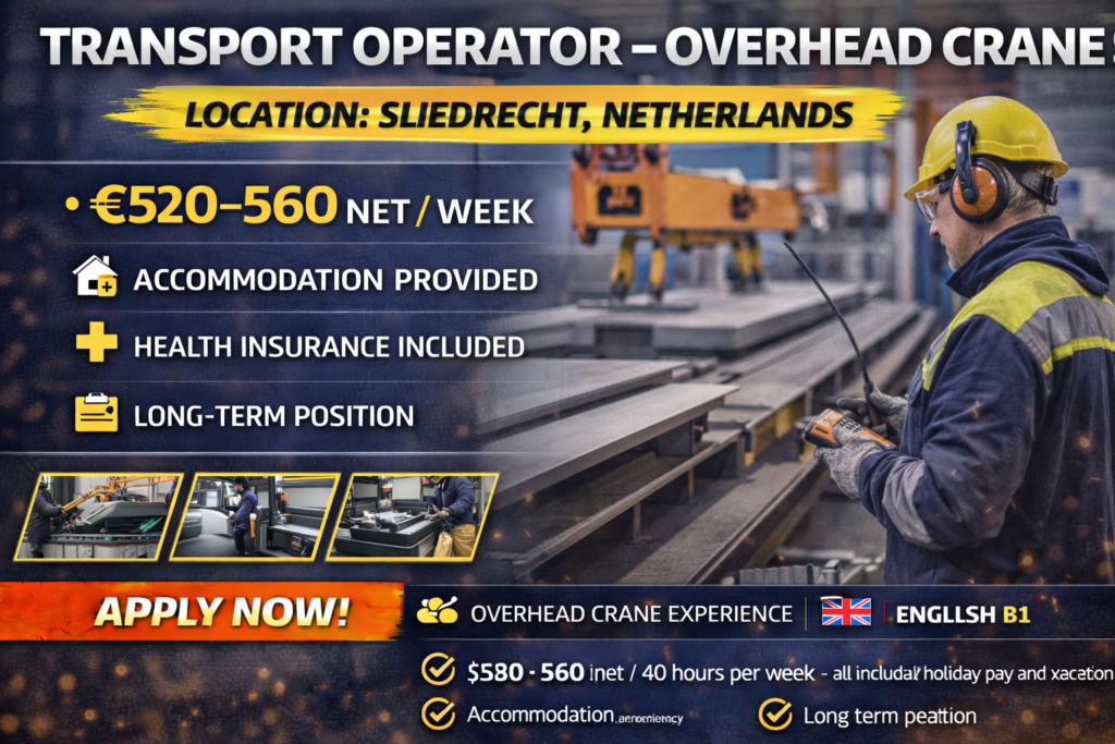 Transport Operator Job Netherlands | Overhead Crane | €560 Net